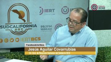 Jesús Aguilar Covarrubias en entrevista para Sudcalifornia Hoy – 7 de diciembre 2023.