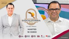 🔴 #Envivo: Sudcalifornia Hoy edición matutina – 18 de junio 2024.