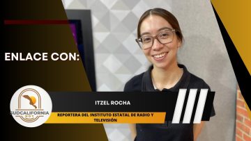 🗣️💬#Enlace con Itzel Rocha para Sudcalifornia Hoy – 17 de julio 2024.