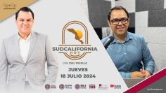 🔴 #Envivo: Sudcalifornia Hoy edición matutina – 18 de julio 2024.