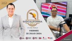 🔴 #Envivo: Sudcalifornia Hoy edición matutina con Joel Trujillo González.  – 26 de julio 2024.