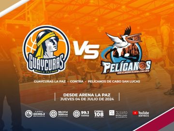 Guaycuras La Paz VS Pelícanos de Cabos San Lucas