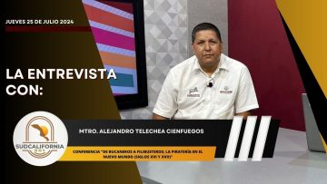 🗣️💬#LaEntrevista con Alejandro Telechea Cienfuegos – 25 de julio 2024.