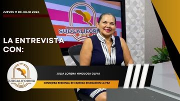 🗣️💬#LaEntrevista con Lorena Hinojosa para Sudcalifornia Hoy – 11 de julio 2024.
