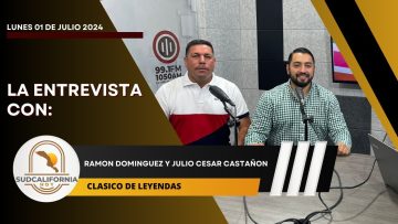 🗣️💬#LaEntrevista con Ramón Domínguez y Julio Cesar El Chivo Castañón.