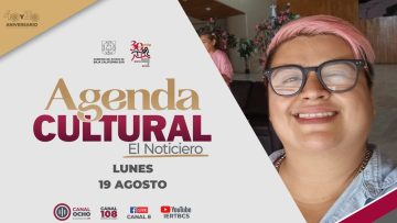 🔴🎭 Agenda Cultural – 19 de agosto 2024.