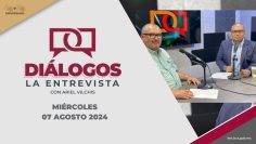 🔴🎥 Diálogos La Entrevista con Ariel Vilchis.  ¡Acompáñanos! – 07 de agosto 2024.