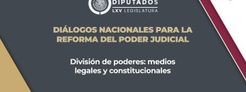 📡 Diálogos Nacionales para la Reforma del Poder Judicial.