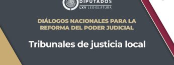 📡🔴Diálogos Nacionales para la Reforma del Poder Judicial con el tema: Tribunales de justicia local.
