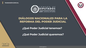 📡⚖️Diálogos Nacionales para Reforma del Poder Judicial ¿Qué Poder Judicial tenemos?
