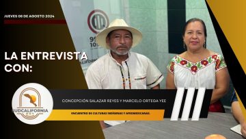 🗣️💬#LaEntrevista con Concepción Salazar Reyes y Marcelo Ortega Yee – 8 de agosto 2024.