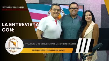 🗣️💬#LaEntrevista con la Mtra. María Amao y el Mtro. Vicente Cardoza – 9 de agosto 2024.