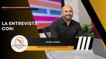 🗣️💬#LaEntrevista: con Daniel Cabral – 18 de septiembre 2024.
