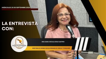 🗣️💬#LaEntrevista con la Dra Sara Cecilia Díaz Castro – 25 de septiembre 2024.