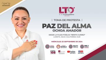 📡Toma de Protesta de Paz del Alma Ochoa, Presidenta Municipal del H. XI Ayuntamiento de Loreto.
