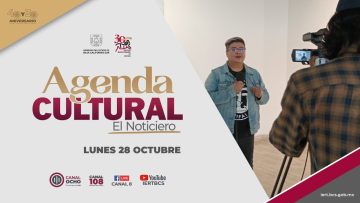 🔴🎭 Agenda Cultural, producción del Instituto Sudcaliforniano de Cultura. – 28 de octubre 2024.