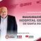 📡🏥 Inauguración del Hospital General de Santa Rosalía