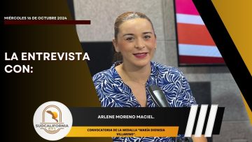 🗣️💬#LaEntrevista con Arlene Moreno Maciel. – 16 de octubre 2024.🗣️