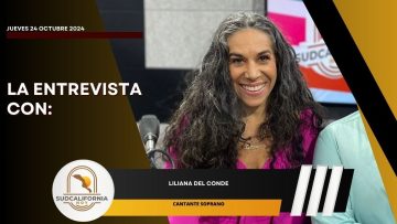 🗣️💬#LaEntrevista con Liliana del Conde – 24 de octubre 2024.