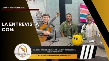 🗣️💬#LaEntrevista con Marcos Robledo Santa Ana, Ricky Rebolledo y Albaro Miranda. 21 de octubre 2024.