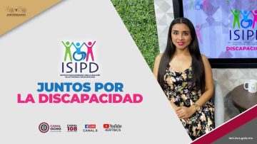 🔴♿️#NuevaEmision: Juntos por la discapacidad. – 24 de octubre 2024.