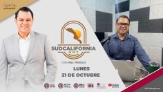🔴Sudcalifornia Hoy edición matutina con Joel Trujillo González. – 21 de octubre 2024.