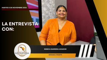 🗣️#LaEntrevista con Rebeca Barrera Amador, Abogada litigante – 05 de noviembre 2024.