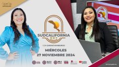 🔴🎥 Sudcalifornia Hoy con Zarahí Hamburgo. ¡Acompáñanos! – 27 de noviembre 2024.