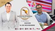 🔴Sudcalifornia Hoy edición matutina con Joel Trujillo González. – 14 de noviembre 2024.