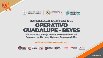 Banderazo del inicio del Operativo Guadalupe-Reyes y Reunión del Consejo Estatal de Protección Civil