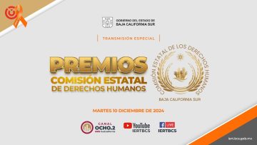 🏆🕊️Ceremonia de entrega de galardones del Premio Estatal de Derechos Humanos 2024, por la CEDH BCS.