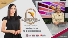 🔴Sudcalifornia Hoy edición vespertina con Ana Merlos. – 18 de diciembre 2024.
