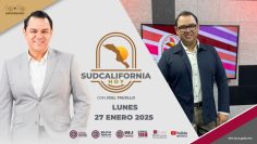 Sudcalifornia Hoy edición matutina – 27 de enero 2025.