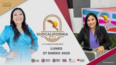 Sudcalifornia Hoy edición nocturna. – 27 de enero 2025.