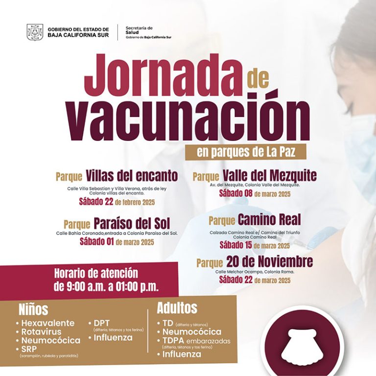 22 de febrero inician jornadas sabatinas de vacunación en espacios comunitarios de La Paz: SSA