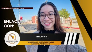 🗣️💬#Enlace con Itzel Rocha – 24  de febrero 2025.