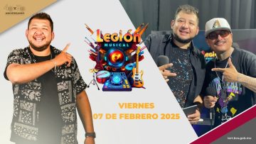 🎶🔥Legión Musical -06 de febrero 2025.