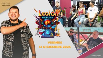🎶🔥Legión Musical con Hugo Román.  – 13 de diciembre 2024.
