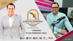 Sudcalifornia Hoy edición matutina – 21 de febrero 2025.
