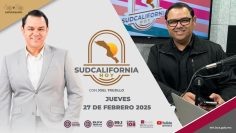Sudcalifornia Hoy edición matutina – 27 de febrero 2025.