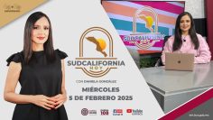 Sudcalifornia Hoy edición vespertina. – 5 de febrero 2025.