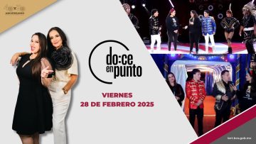 Doce en Punto – 28 de febrero 2025.