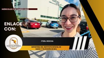 🗣️💬#Enlace con Itzel Rocha. – 5 de marzo 2025.