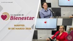 #EnVivo: Lo escuché de Bienestar.  – 18 de marzo 2025.