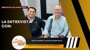#LaEntrevista con Adolfo Giménez y Javier Alejandro Solís Boancas. – 13 de marzo 2025.