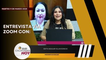 🗣️💬#LaEntrevista con Edith Aguilar Villavicencio – 11 de marzo 2025.