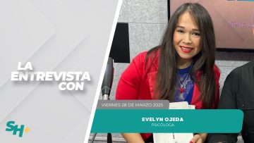 🗣️💬#LaEntrevista con Evelyn Ojeda – 28 de marzo 2025.