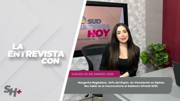 #LaEntrevista con Margarita Magdaleno. – 20 de marzo 2025.
