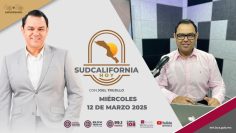 #NuevaImagen Sudcalifornia Hoy + noticias claras y cercanas a ti. – 12 de marzo 2025.