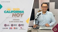 🔴Sudcalifornia Hoy edición matutina ¡Buenos días! – 31 de marzo 2025.